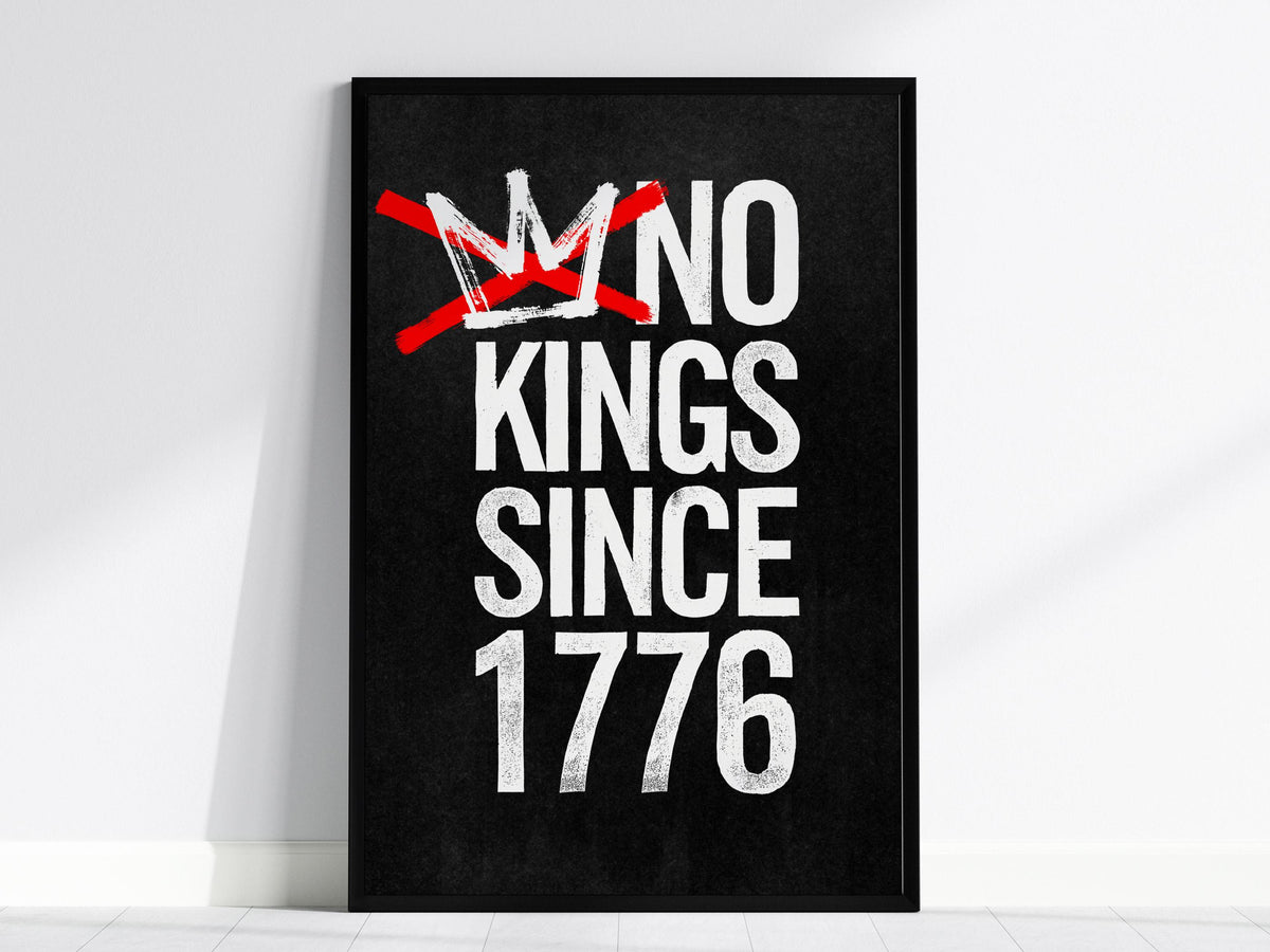 No Kings Poster | Artistic Art Print
