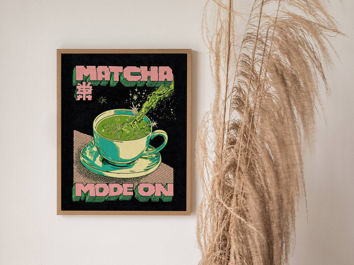 Matcha Mode Poster | Typography Art Print — styled in an interior