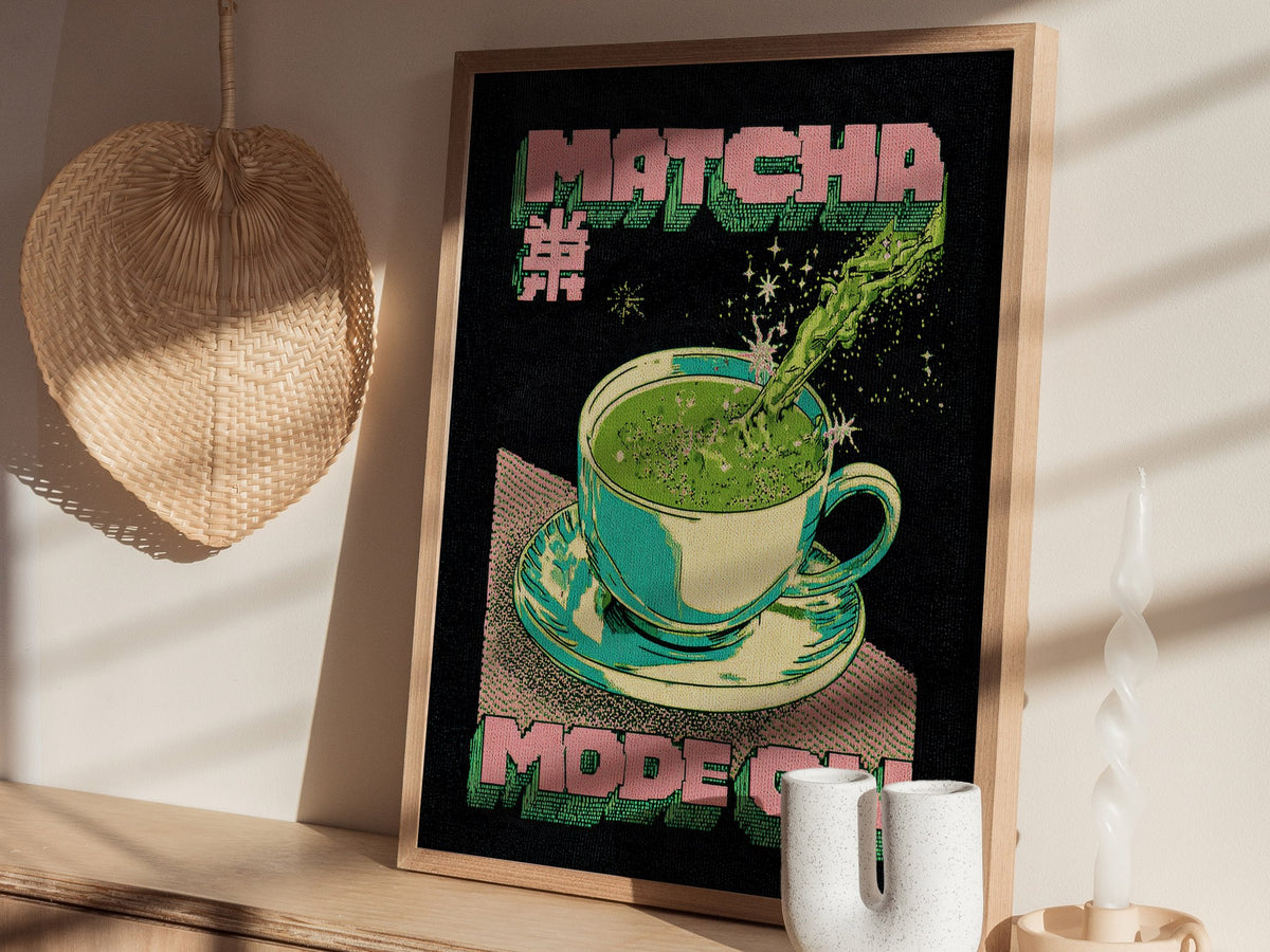 Matcha Mode Poster | Typography Art Print — styled in an interior