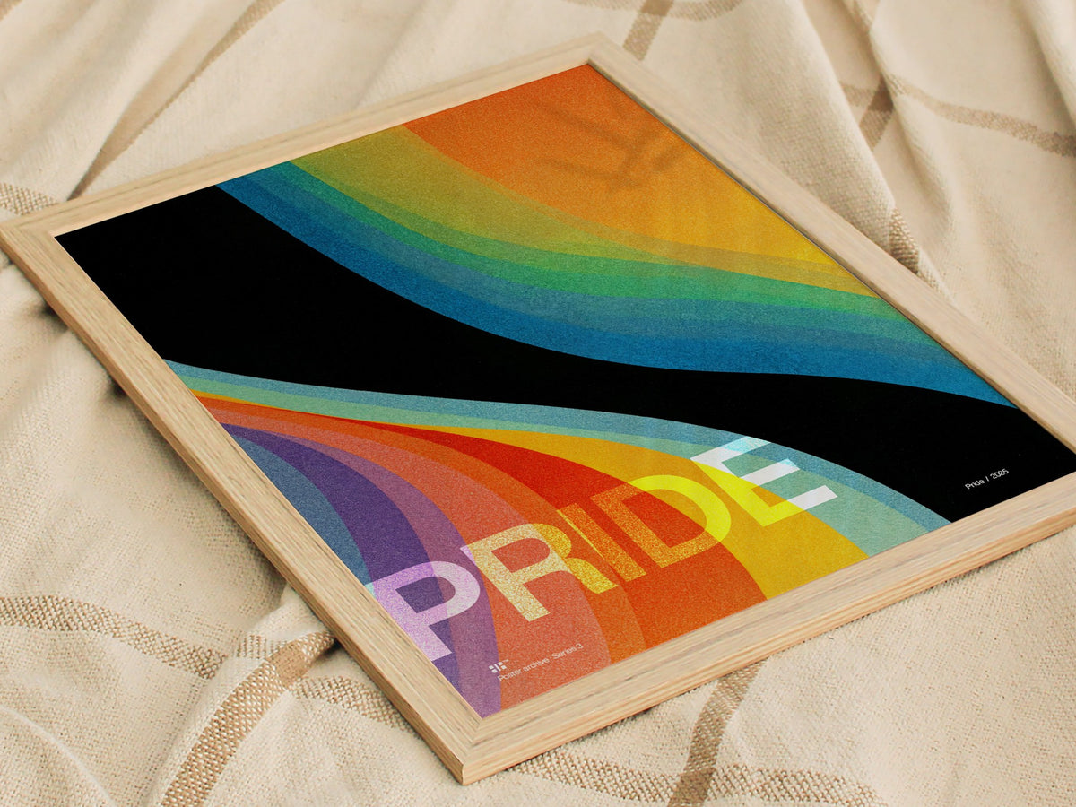 Pride Poster | Exhibit Art Print — styled in an interior